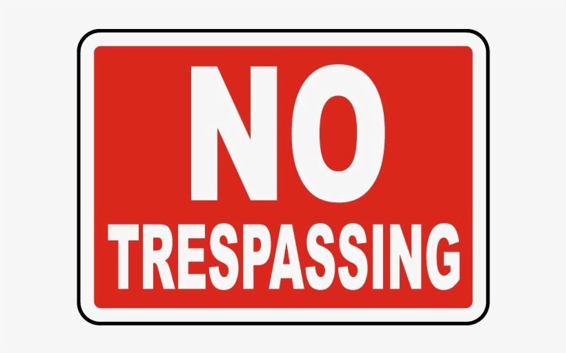 No Trespassing Sign Png File - No Trespassing Sign Png, transparent png