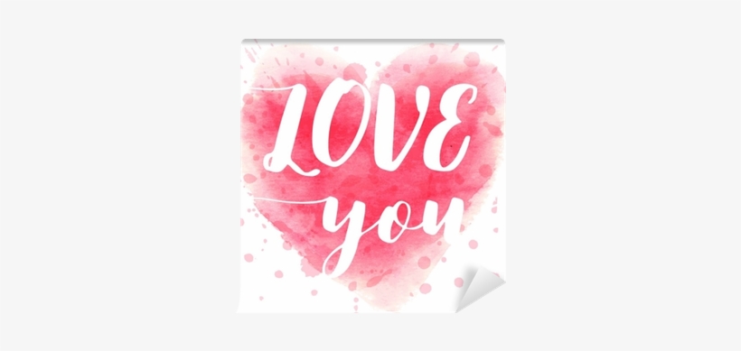 Hand Drawn Watercolor Heart With Calligraphy Text Love - Love Acuarela, transparent png