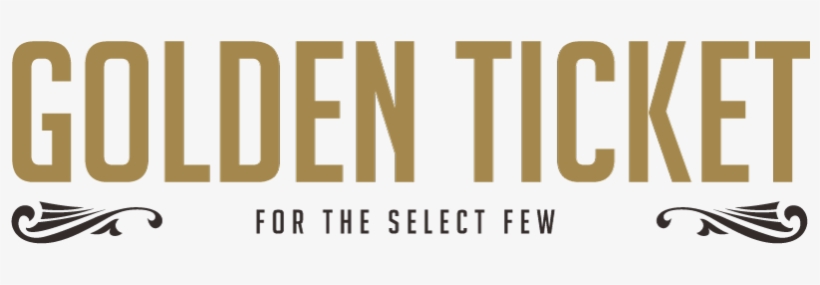 Golden Ticket2 - Golden Ticket Text Png, transparent png