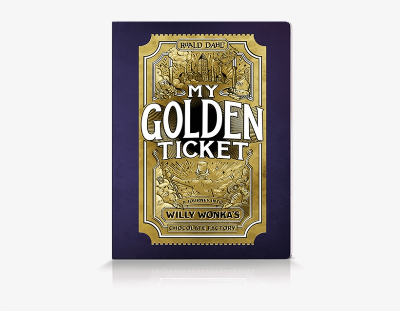 Posted By Rebekah On September 27, 2017, In News - Golden Ticket Willy Wonka Book, transparent png