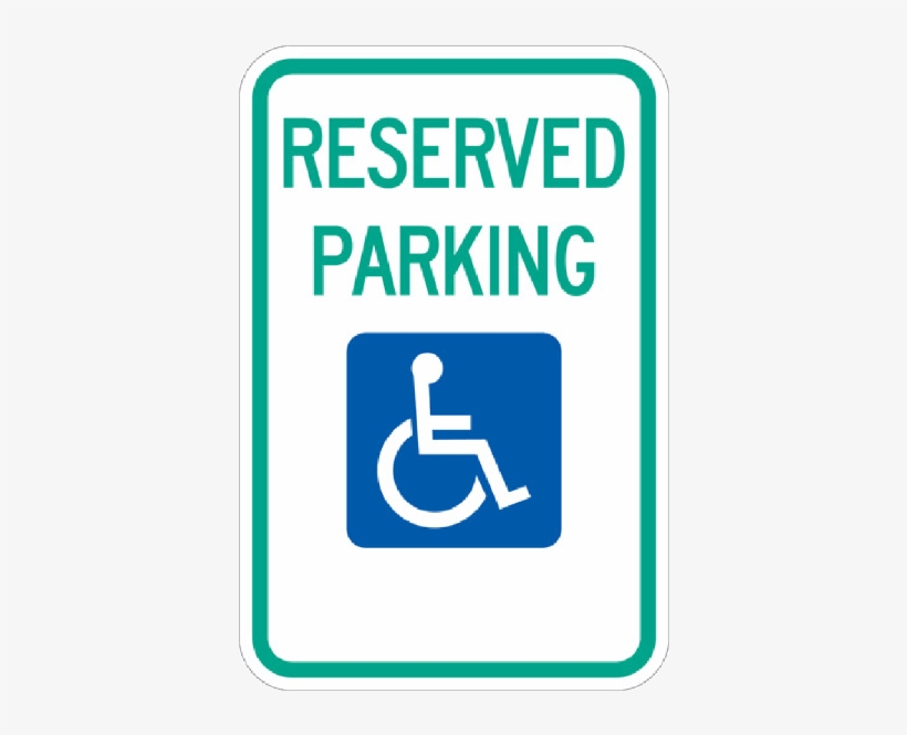 Reserved Handicap Parking Sign With Symbol - Reserved Parking (handicapped Symbol And Left Arrow), transparent png