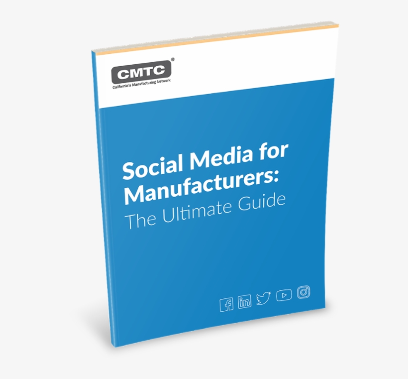 Social Media For Manufacturers - Cmtc, transparent png