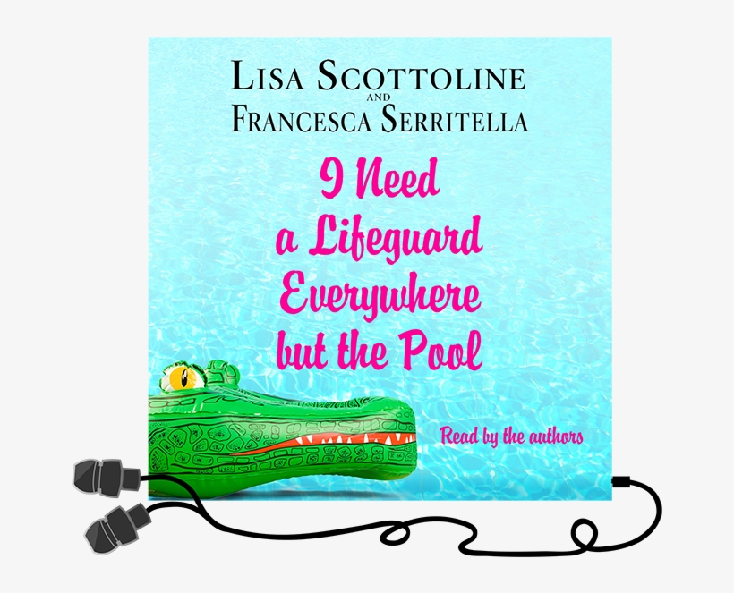 "listening Will Feel Like Time Spent With Friends" - Need A Lifeguard Everywhere But The Pool, transparent png