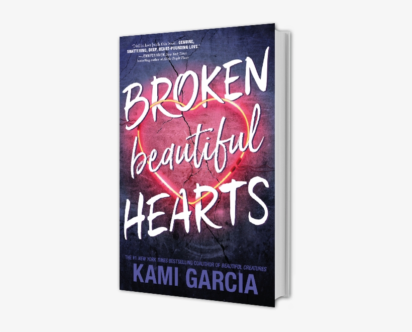 Broken Beautiful Hearts - Broken Beautiful Hearts By Kami Garcia, transparent png
