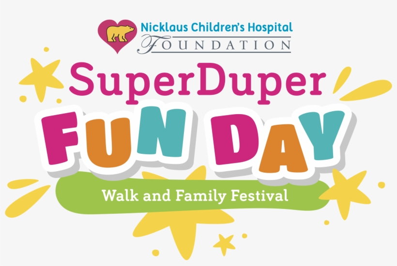 Save The Date For The First Ever Super Duper Fun Day - Miami Children's Hospital, transparent png
