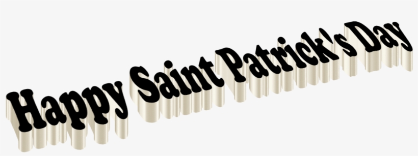 Happy Saint Patricks Day!, transparent png