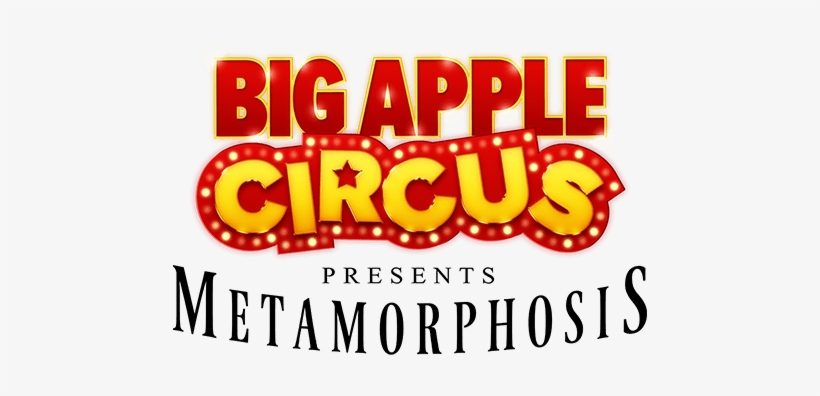 The Big Apple Circus Presents - Big Apple Circus Signs, transparent png