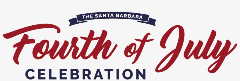 Santa Barbara Fourth Of July Celebration - Fourth Of July Text, transparent png
