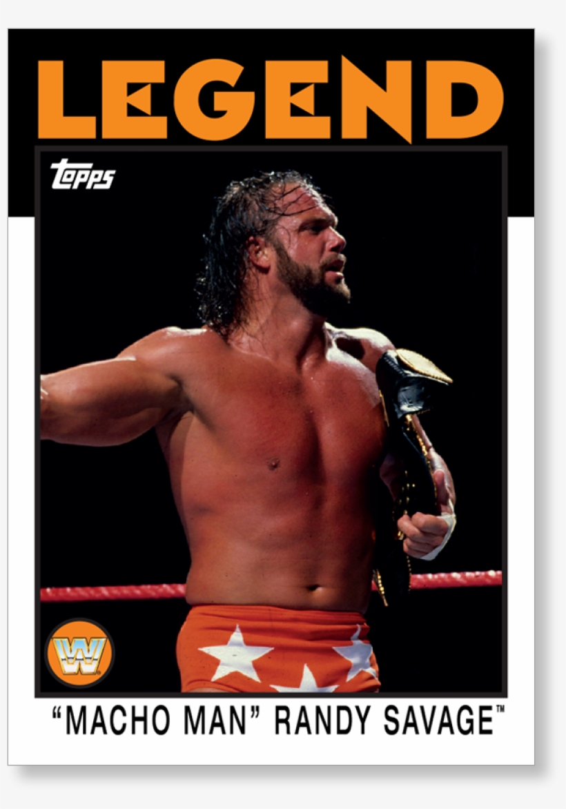 "macho Man" Randy Savage 2016 Wwe Heritage Base Poster - Jim The Anvil Neidhart Poster, transparent png
