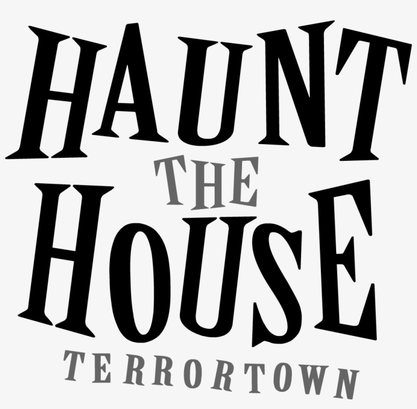 Logo - Haunt The House Terrortown Logo, transparent png
