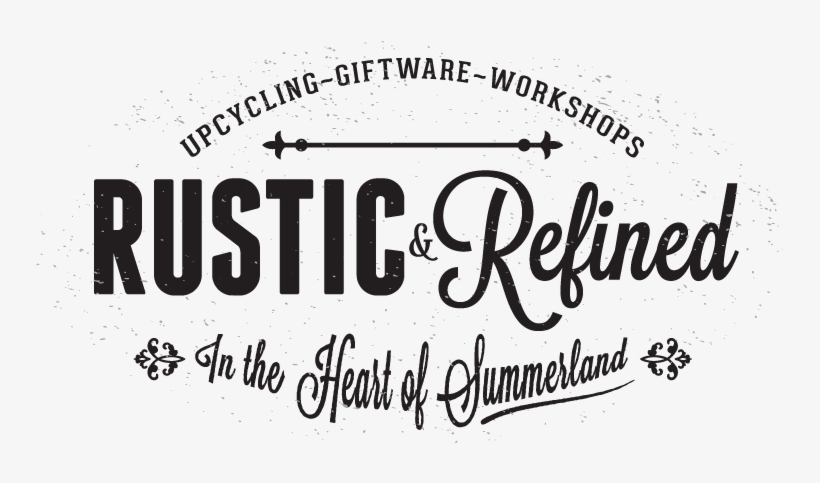 Rustic & Refined Home Decor - Rustic And Refind, transparent png