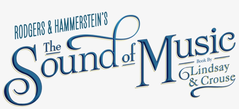 A Brand New Production Of The Sound Of Music Is Currently - Sound Of Music Winnipeg, transparent png