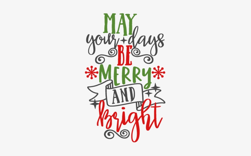 Png Transparent Library Bright Phrase Svg Scrapbook - Merry And Bright Svg, transparent png