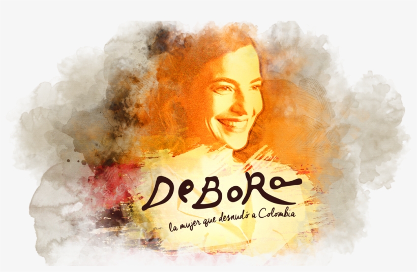 Debora Arango La Mujer Que Desnudo A Colombia, transparent png