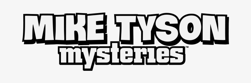 Next Up - Mike Tyson Mysteries: Season 1 (2014), transparent png