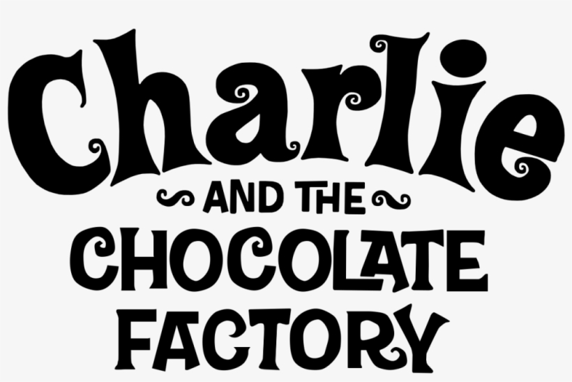 Willy Wonka And The Chocolate Factory Cast - Charlie And The Chocolate Factory Title, transparent png