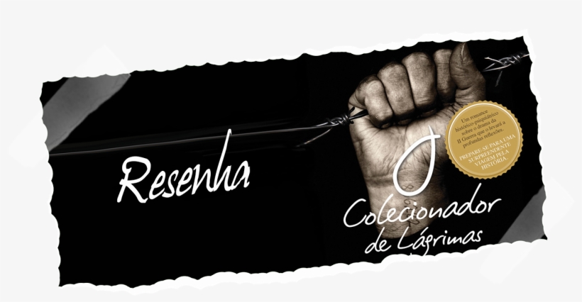 O Colecionador De Lágrimas - O Colecionador De Lágrimas: Holocausto Nunca Mais, transparent png