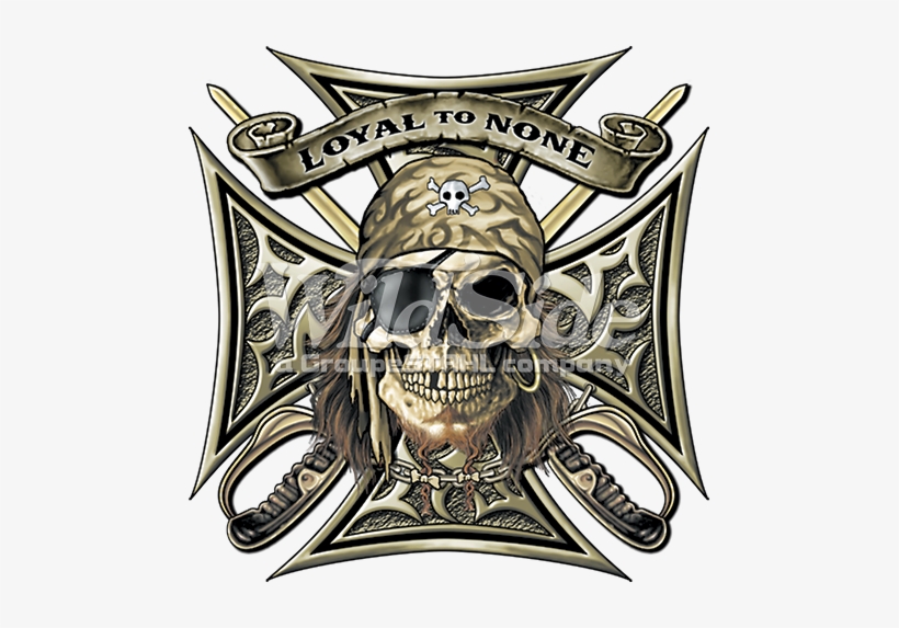Loyal To None-pirate Maltese Cross - Original Pirate Jolly Roger Flag Style Skull Crossed, transparent png