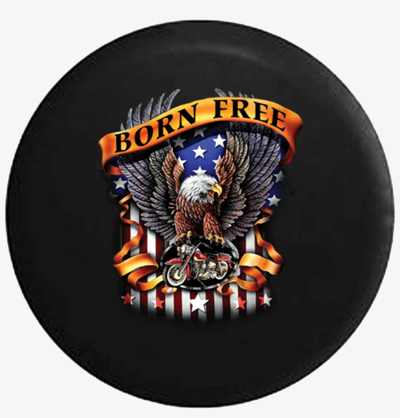 Born Free American Bald Eagle Flag Motorcycle Jeep - American Biker T Shirts, transparent png