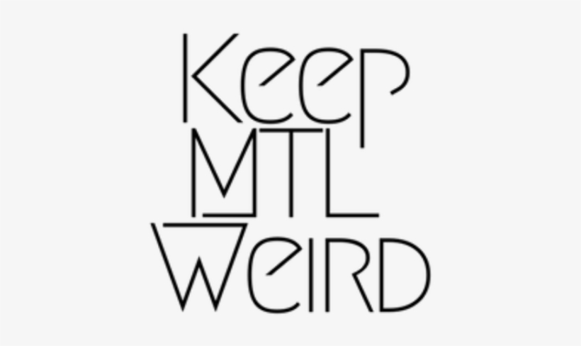 Cropped Keep Mtl Weird 2 - Line Art, transparent png