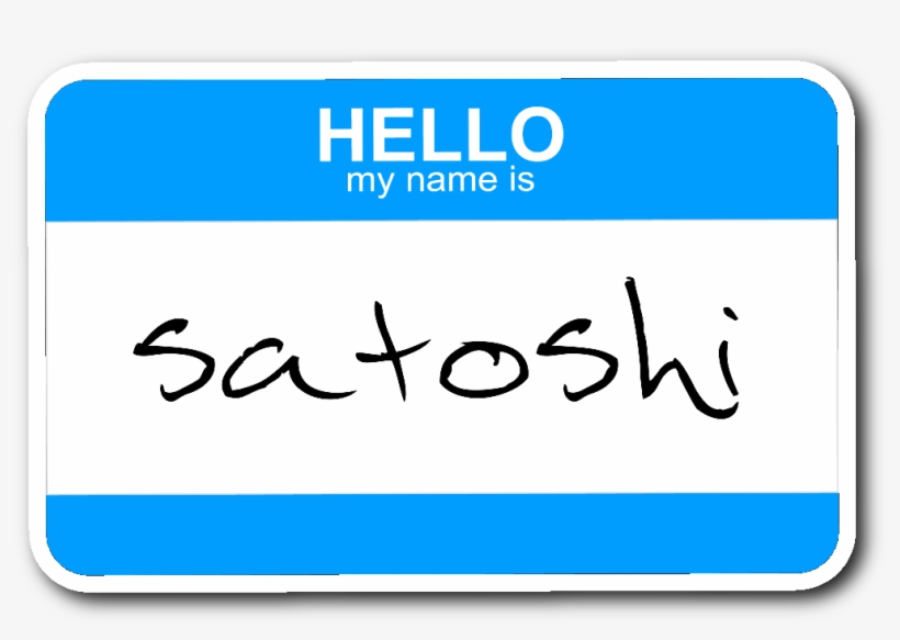 Satoshi Name Tag Sticker - Hello My Name, transparent png
