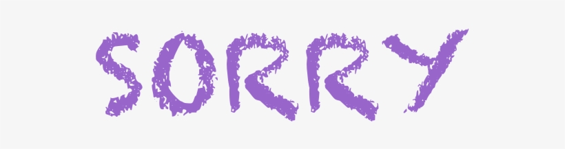 Saying Sorry - Sorry Transparent, transparent png