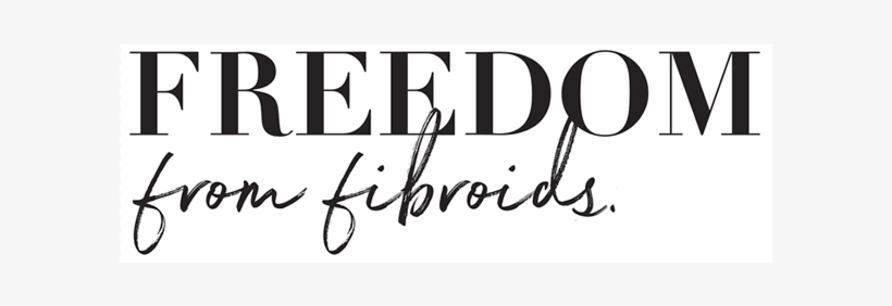 Freedom From Fibroids - Uterine Fibroid, transparent png