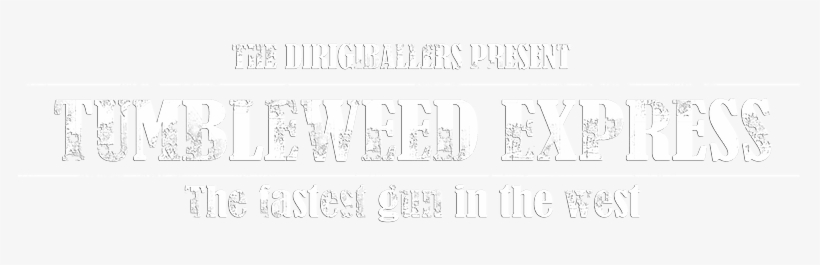 Tumbleweed Express Dirigiballers - Bar Runner - Bar Rules, transparent png
