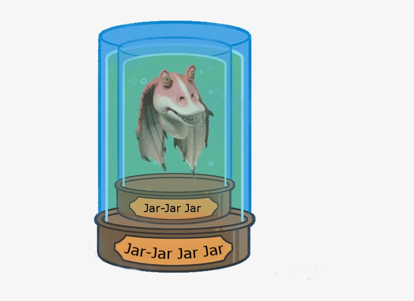Meesa Jar Jar Jar In A Jar Ajar Jar Jar In An Ajar Jar 674x600 PNG
