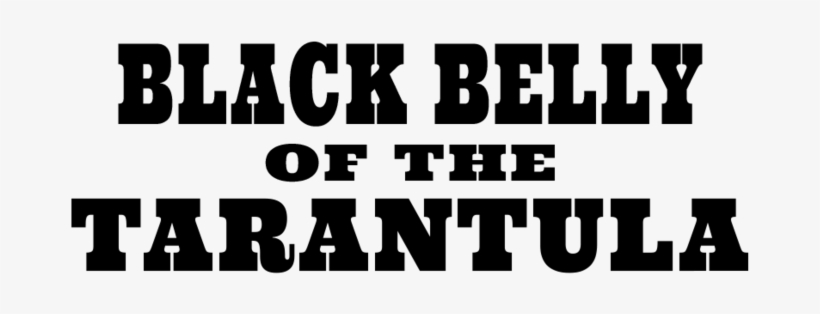 < Black Belly Of The Tarantula - Fray Scars And Stories, transparent png