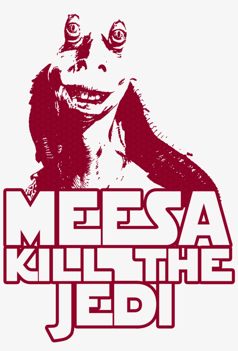 Go Buy This Design On My Redbubble And Fast Redbubble - Jar Jar Binks, transparent png