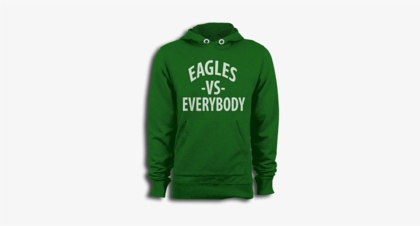 Eagles Vs Everybody Shirt - Game On Football Unisex Hoodie, transparent png