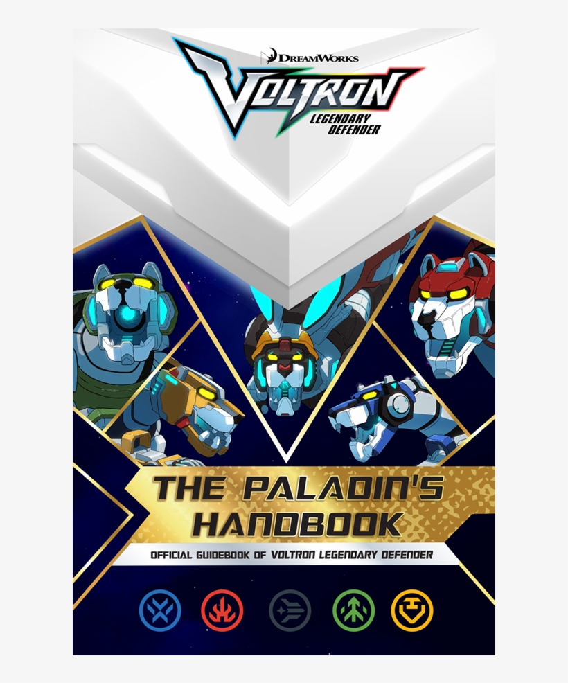 The Paladin's Handbook - Paladin's Handbook Official Guidebook Of Voltron Legendary, transparent png