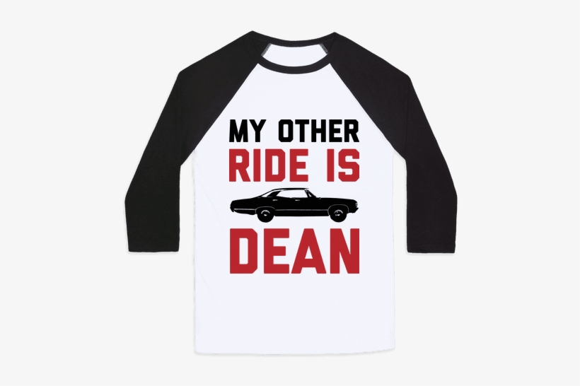 My Other Ride Is Dean Winchester Baseball Tee - I M Not Single I Have A Cat, transparent png