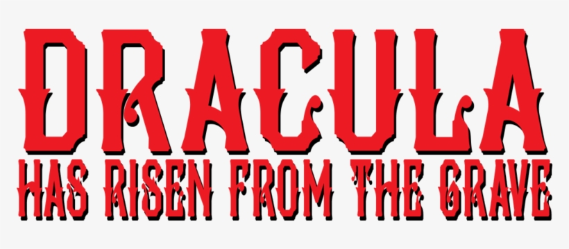 < Dracula Has Risen From The Grave - Dracula Has Risen From The Grave, transparent png