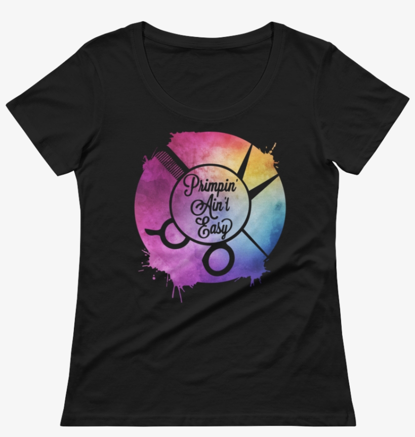 Primpin' Ain't Easy Watercolor Design - Shirt, transparent png
