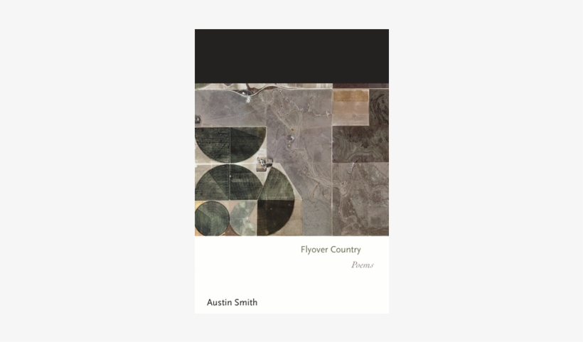 Austin Smith In The Michigan Daily - Flyover Country: Poems, transparent png