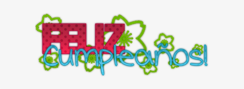 El Desastre De María - Feliz Cumpleaños Formato Png, transparent png