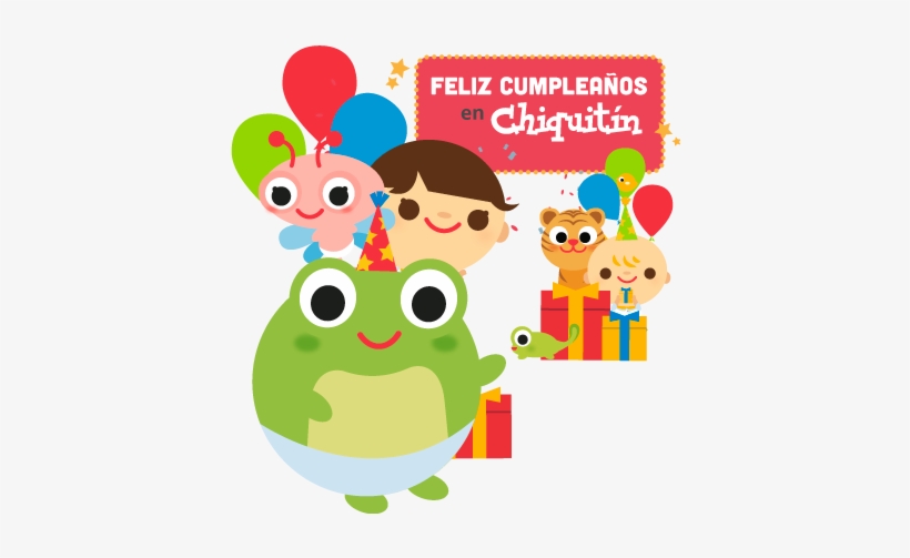 Chiquitin Escuelas Infantiles - Feliz Cumpleaños Chiquitin, transparent png