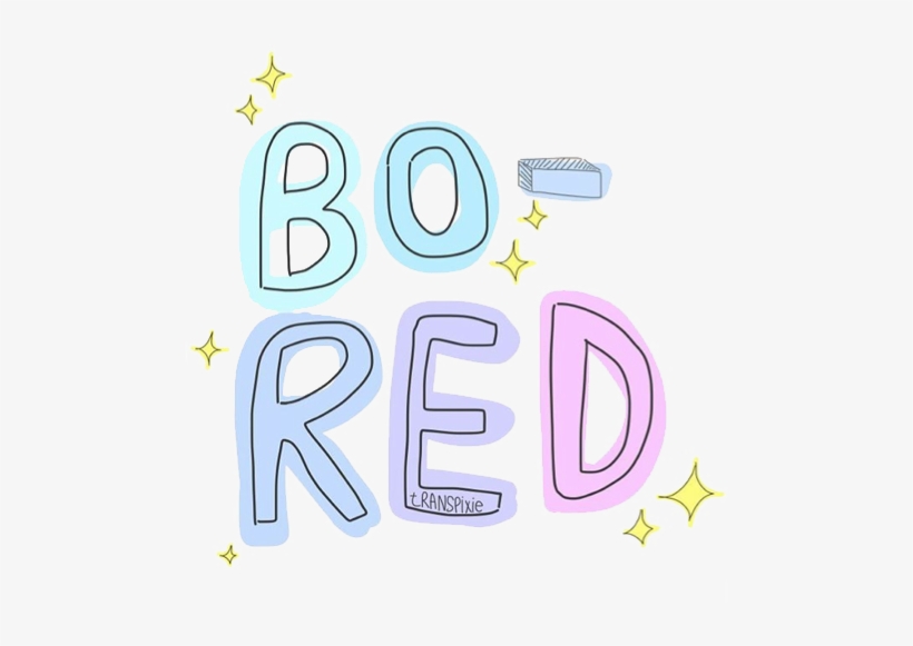 Bored, Overlay, And Png Image, transparent png