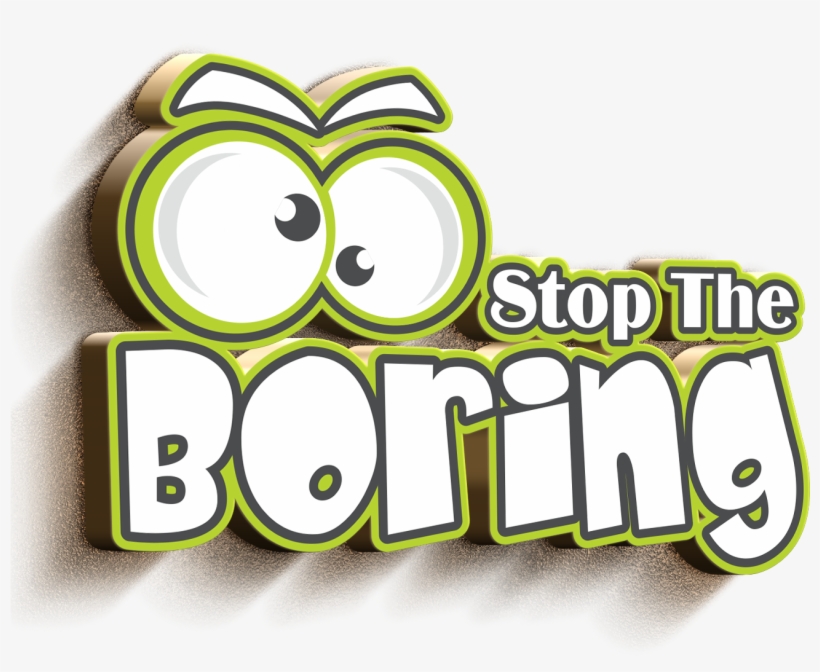 Stop The Boring - Graphic Design, transparent png