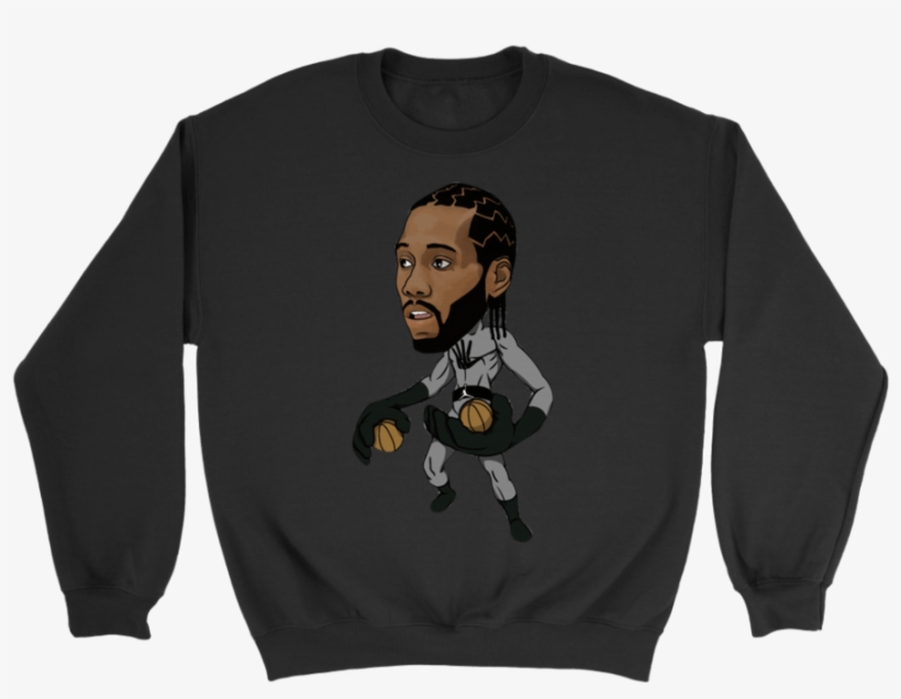 Crewneck Sweatshirt / White / S Kawhi The Klaw Sweatshirt - Don T Let Your President Get Your Ass Whooped Hoodie, transparent png