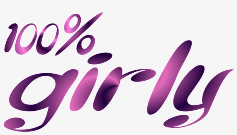 100 Girly Photo 100girly - Graphic Design, transparent png