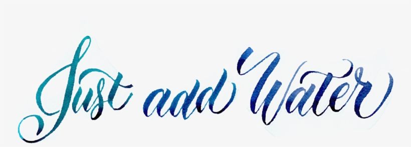 Just Add Water Started Last 2015 As A Non-profit Watercolor, transparent png