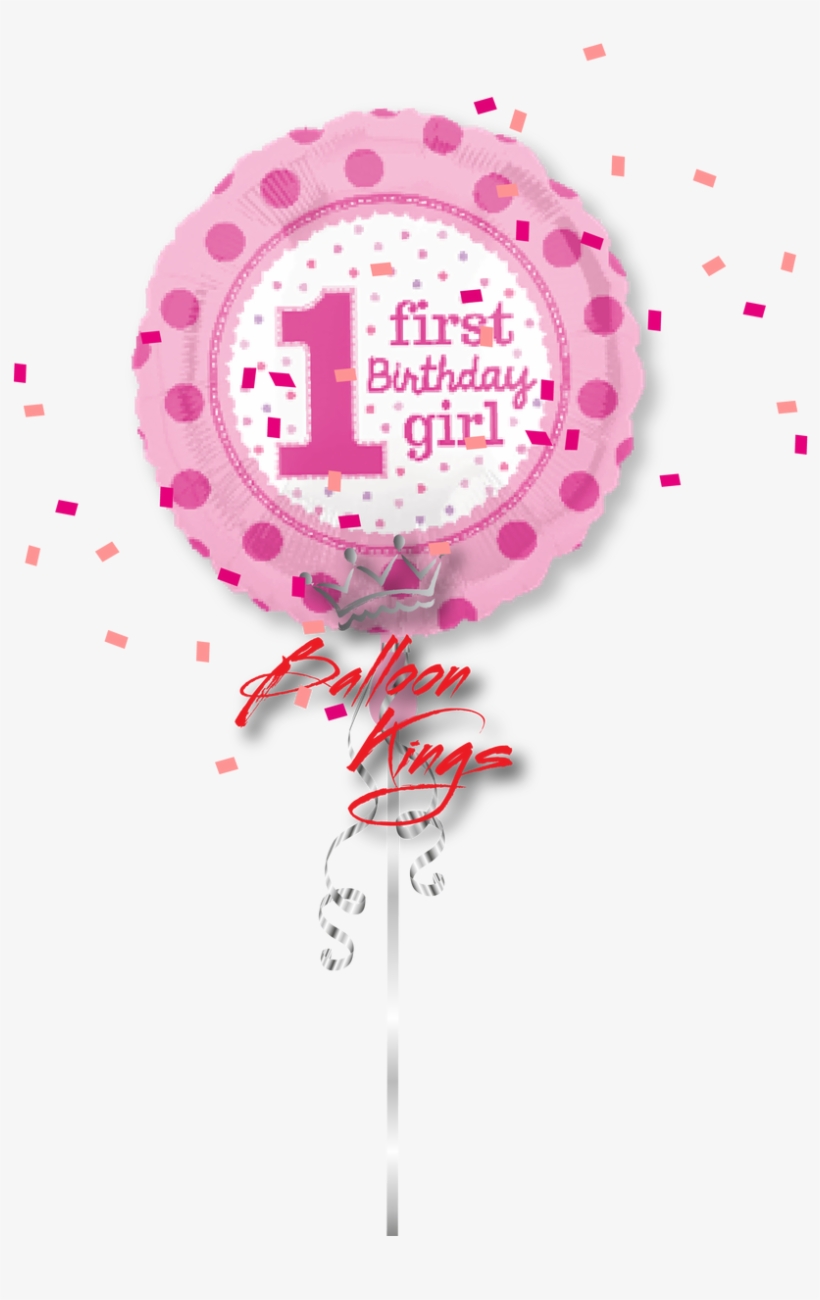 1st Birthday Girl - 1st Birthday Girl Balloon, transparent png