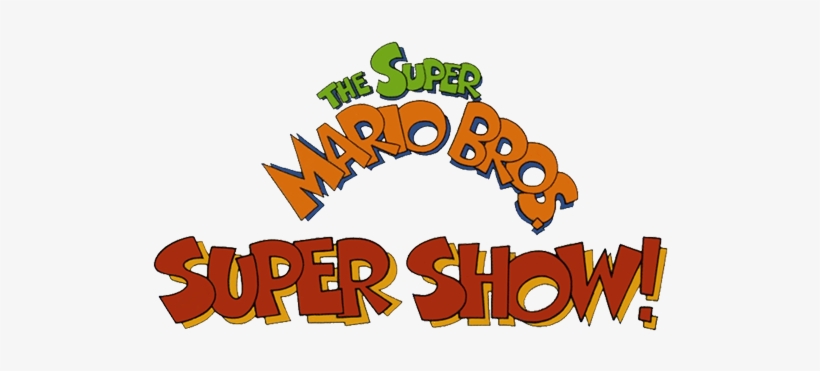 The Super Mario Bros - Super Mario Bros Super Show Logo, transparent png