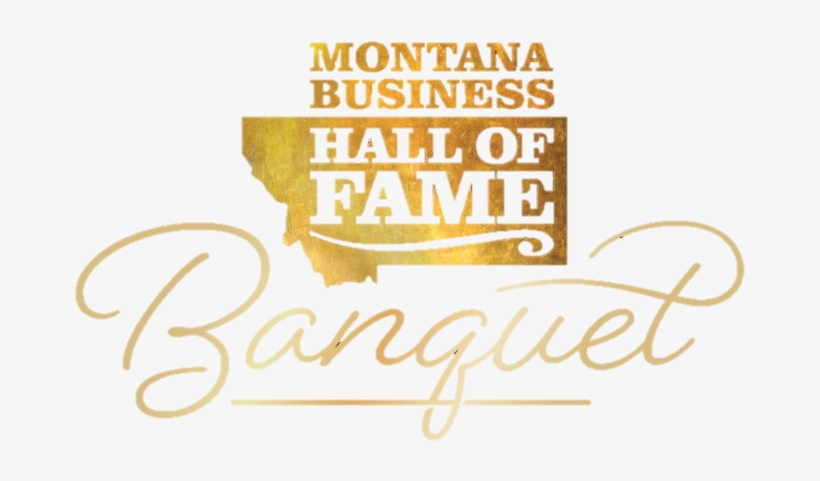 The 2018 Montana Business Hall Of Fame Banquet Is Presented - Calligraphy, transparent png