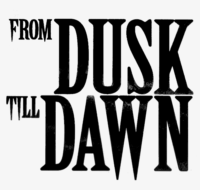 Dusk Till Dawn Poster, transparent png