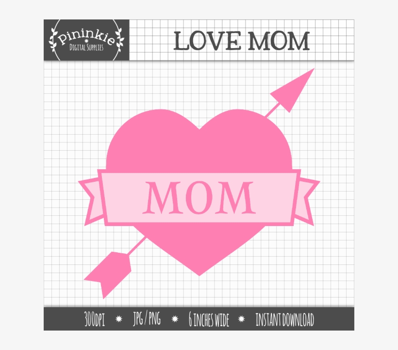 Free Love Mom Mother S Clip Art - Mother's Day, transparent png