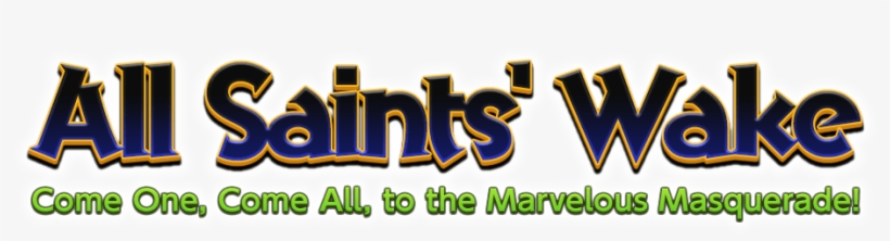 All Saints' Wake Come One, Come All, To The Marvelous - Final Fantasy Xiv, transparent png